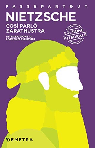 Cosi parlo zarathustra ediz - parlo,