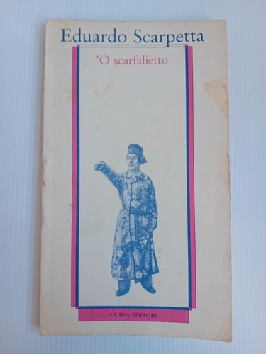 Scarfalietto eduardo - 'o,
