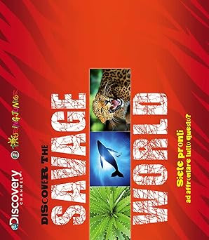 Discover the savage - , world
