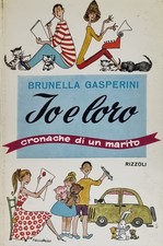 BRUNELLA GASPERINI IO E LORO