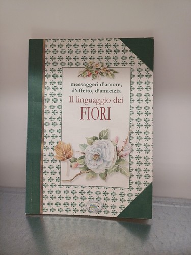 Linguaggio dei fiori - linguaggio,