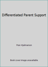 Differentiated Parent Support