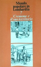 CREMONA E IL SUO TERRITORIO
