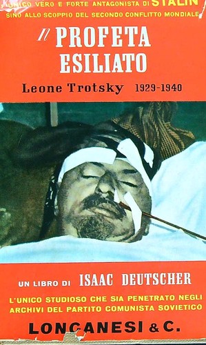 Profeta esiliato trotskij - il,