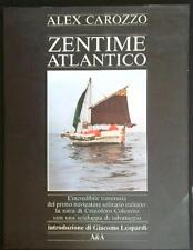 ZENTIME ATLANTICO. LA ROTTA DI