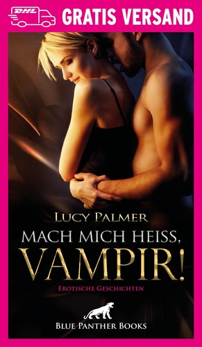 Mach mich heiß vampir - vampir!, |