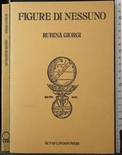 FIGURE DI NESSUNO. RUBINA