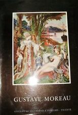 Omaggio A Gustave Moreau. Palazzo Costanzi Trieste Luglio Agosto 1966 - Autor...