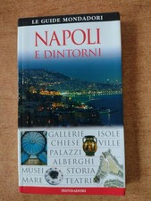 NAPOLI E DINTORNI - LE GUIDE