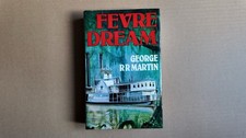 Fevre Dream by Martin, George