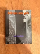Delirious new york a - york,