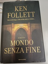 Ken Follett Mondo Senza Fine