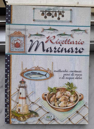 Ricettario marinaro - " ricettario, marinaro"