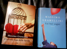 2 LIBRI Massimo Gramellini: FAI BEI SOGNI -Longanesi, L'ULTIMA RIGA DELLE FAVOLE