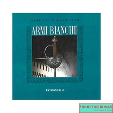 Aldo Cimarelli - Armi bianche*