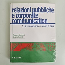 Relazioni Pubbliche e Corporate Communication - McGraw-Hill - 2013 - TRACCIATA!!