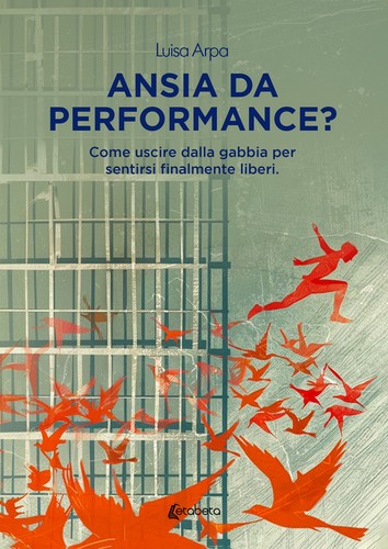 Ansia performance come - ansia, da
