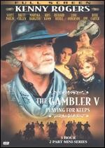 Gambler playing for - playing, keeps