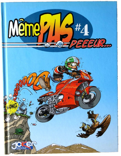 Même pas peur - -, 4
