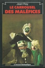 Le Carrousel des maléfices