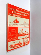 VEICOLI da COMBATTIMENTO dell'ESERCITO ITALIANO 1939-1945 falessi