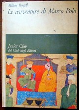 Le avventure di Marco Polo,Milton Rugoff  ,Club degli editori,1965