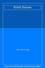 Rebel Heiress By Jane Aiken