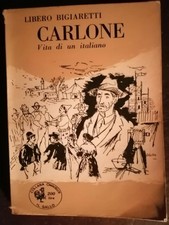 Carlone. Vita di un italiano -