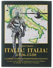 Italia! Italia! 1526-1530. La