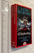 STEPHEN KING A VOLTE RITORNANO