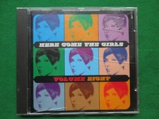 HERE COME THE GIRLS - VOLUME