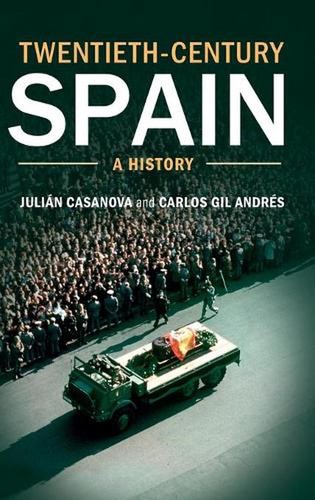 Twentieth century spain - spain:, a