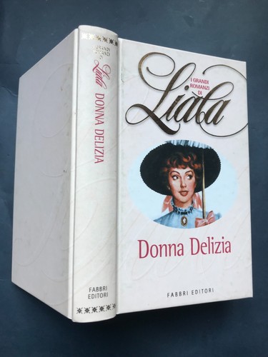 Grandi romanzi liala donna - grandi, di