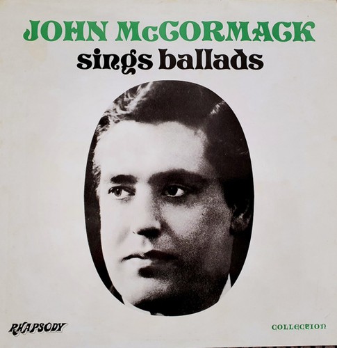 John mccormack sings ballads - mccormack,