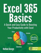 Excel 365 Basics: A Quick and