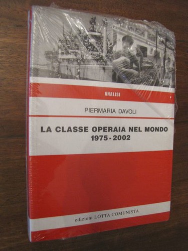 Classe operaia nel mondo - operaia,