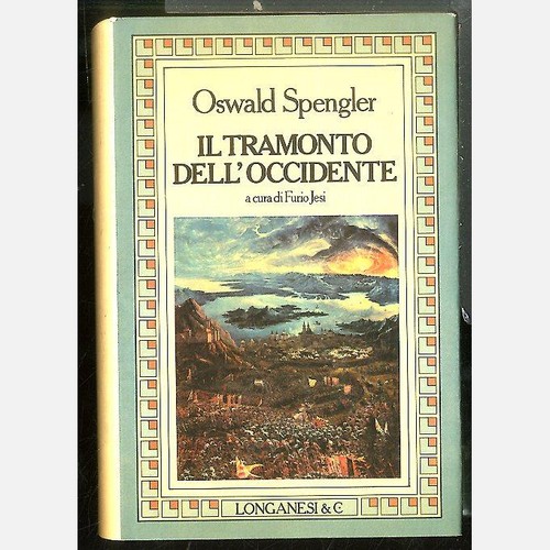 Tramonto dell occidente il - dell`,