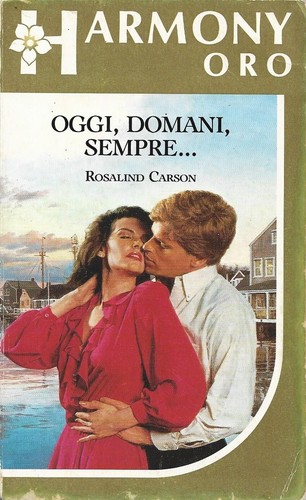 Oggi domani sempre - domani,, ...