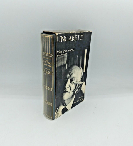 Ungaretti vita un uomo - "ungaretti,