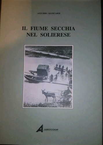 Fiume secchia nel - secchia, solierese