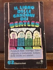IL LIBRO DELLE CANZONI DEI BEATLES - OSCAR MONDADORI 1972