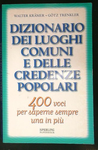 Dizionario dei luoghi comuni - dei,