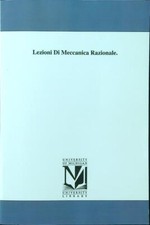 LEZIONI DI MECCANICA RAZIONALE