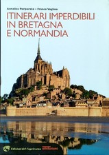 ITINERARI IMPERDIBILI IN