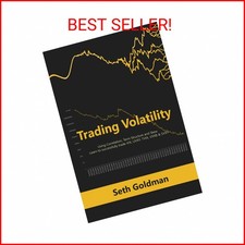 Trading Volatility Using
