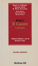 Hurst. Il cuore. Il manuale