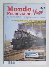 61777 MONDO FERROVIARIO Viaggi n. 228 - Del Garda 2005