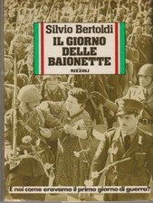 IL GIORNO DELLE BAIONETTE