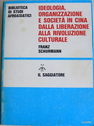 Franz schurmann ideologia - franz,