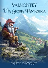 Valnontey. Una storia